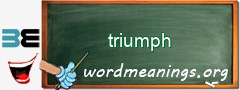 WordMeaning blackboard for triumph